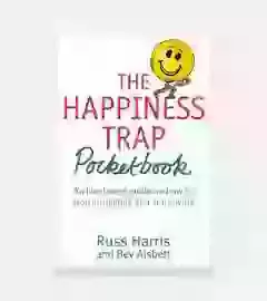 The Happiness Trap Pocketbook  